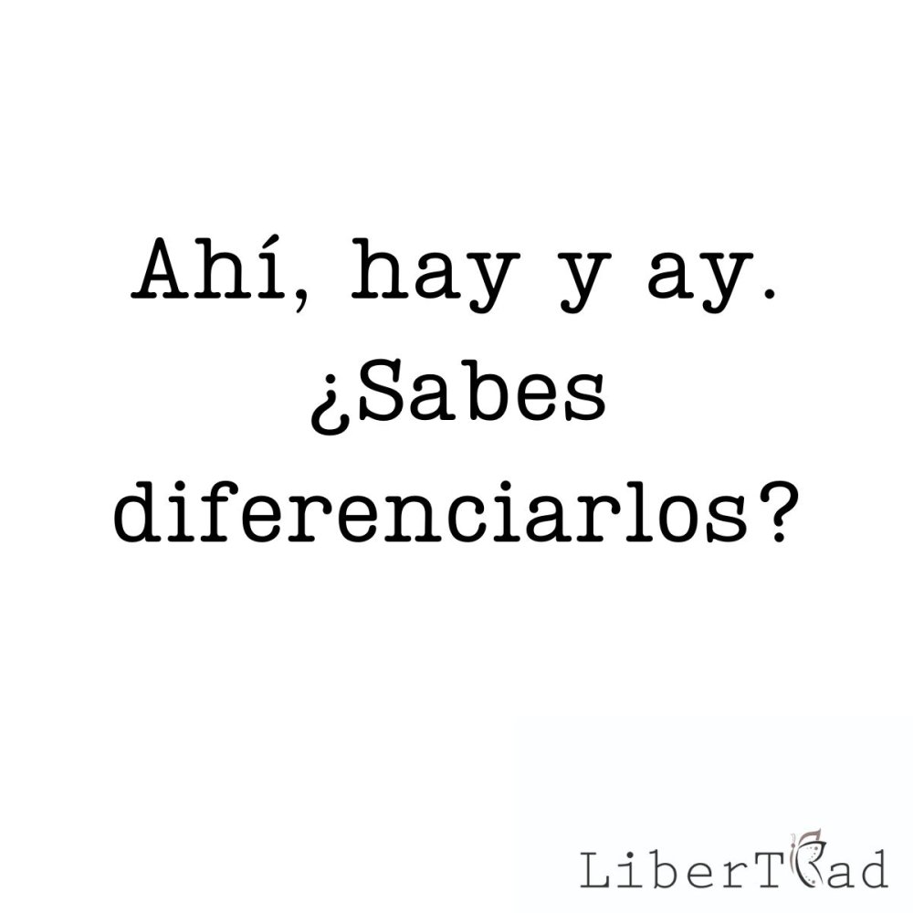 Ahí, Hay y Ay caminaban